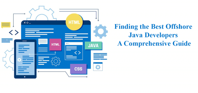 Finding the Best Offshore Java Developers: A Comprehensive Guide